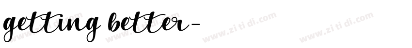 getting better字体转换